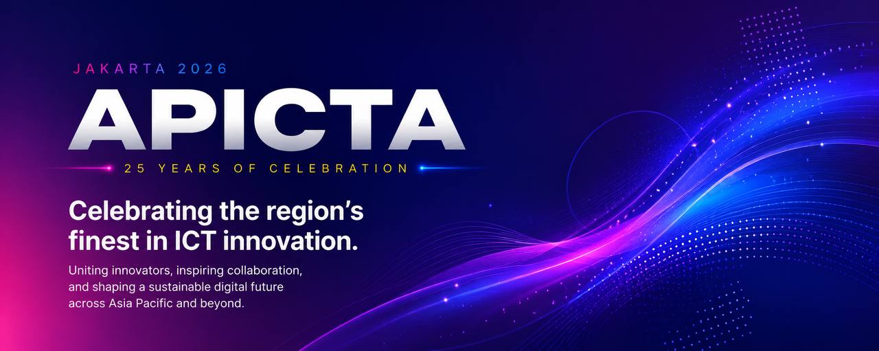 APICTA Jakarta 2026 — 25 Years of Celebration · Celebrating the region's finest in ICT innovation