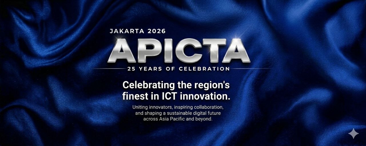 APICTA Jakarta 2026 — 25 Years of Celebration · Celebrating the region's finest in ICT innovation