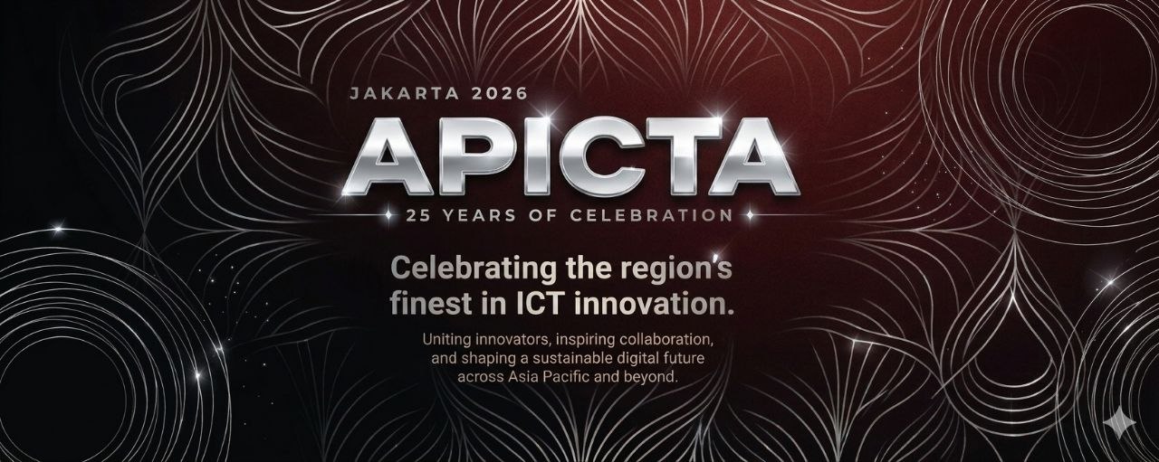 APICTA Jakarta 2026 — 25 Years of Celebration · Celebrating the region's finest in ICT innovation