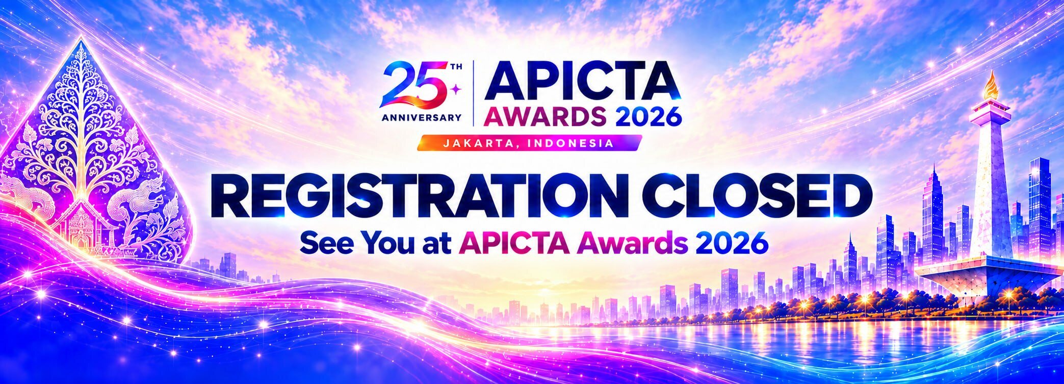 APICTA Awards 2026 · 25th Anniversary · Jakarta, Indonesia — Registration closed. See you at APICTA Awards 2026